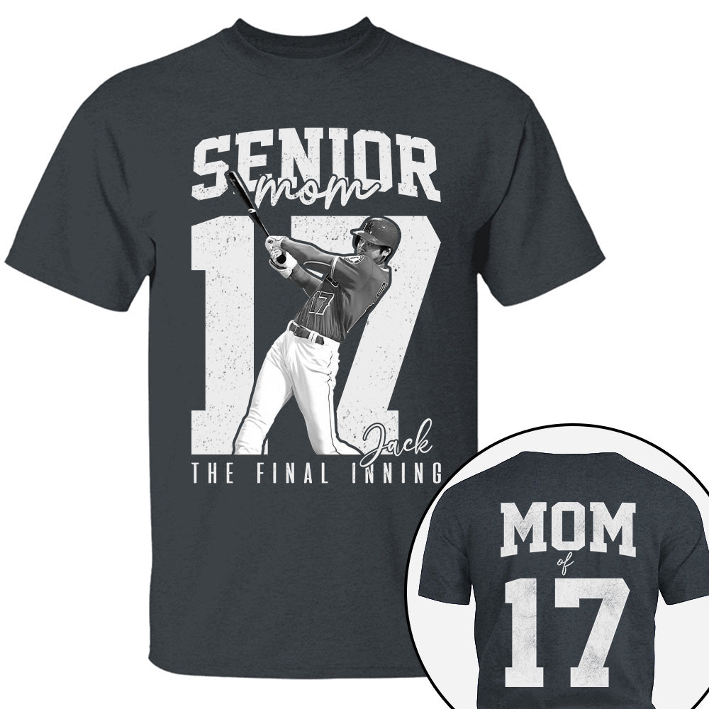 Senior Football Mom Shirt, The Final Inning, Custom Photo Player Football Mom Shirt, Senior Football Mom Gift T1807 T24