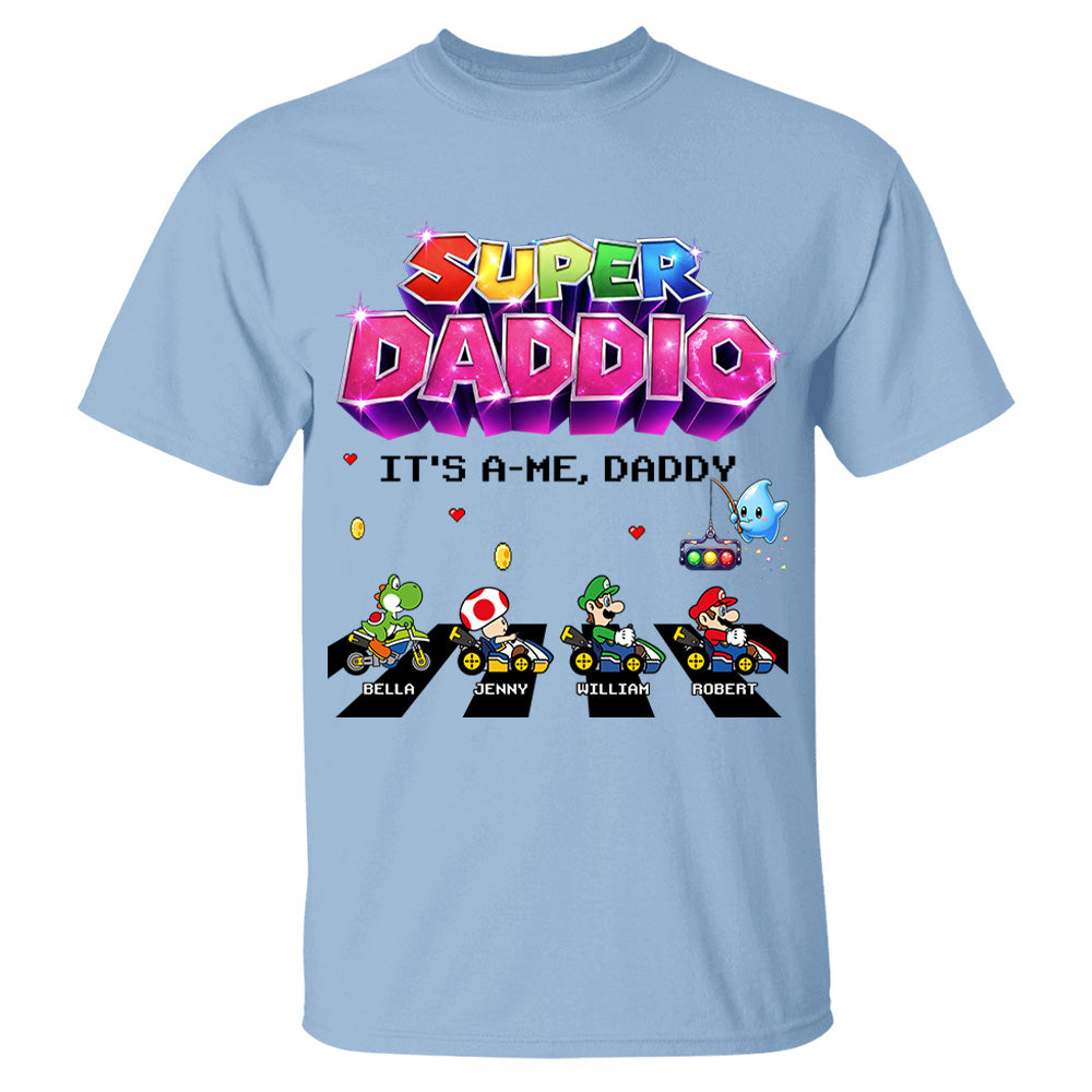 Customized Super Daddio It's A Me, Daddy Shirts, Father's Day Gift For Dad L0411 VH01