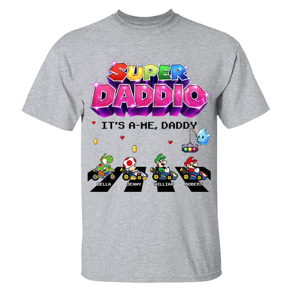 Customized Super Daddio It's A Me, Daddy Shirts, Father's Day Gift For Dad L0411 VH01