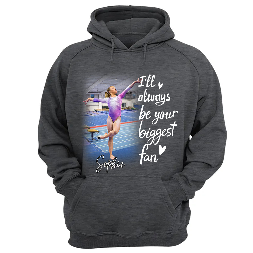 I'll Always Be Your Biggest Fan Personalized Gift For Gymnast Family A2110 TH23