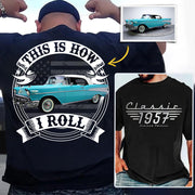 This Is How I Roll - Custom Photo Classic Car - Personalized Classic Car Year & Name Shirt A2110
