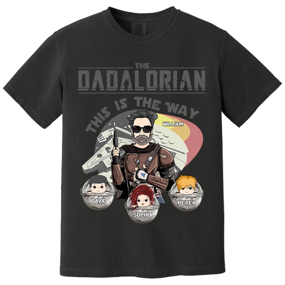The Dadalorian This Is The Way Personalized Shirt Gift For Dad - Custom Father's Day Gift 2026 Vr3 Hv01
