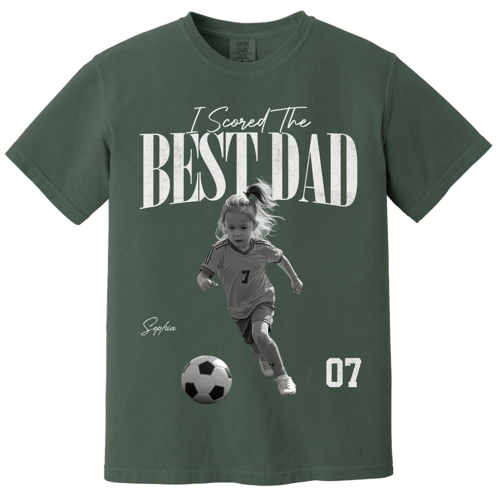 I Scored The Best Soccer Dad - Personalized Shirt, Father's Day Gift for Dad, Husband Na02 TH23