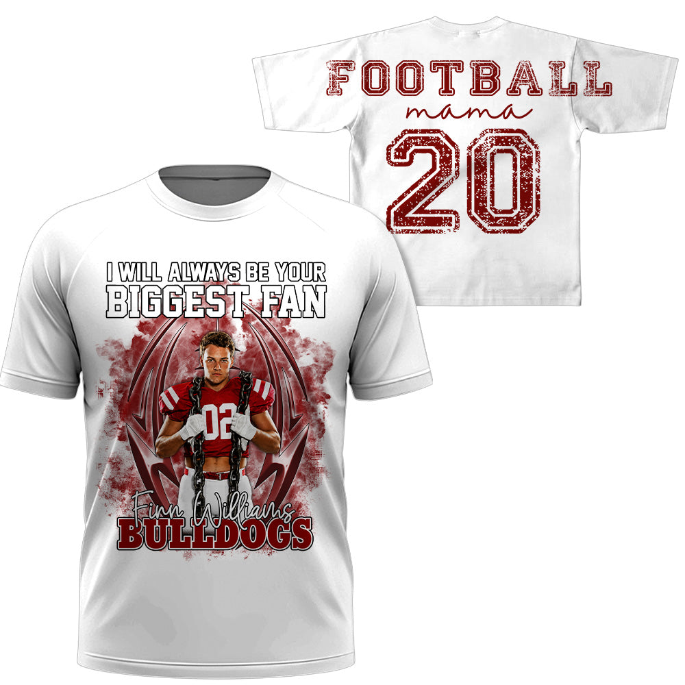 Personalized I Will Always Be Your Biggest Fan, Custom Photo Football Player Name Number, Oversized Back Print & Sleeve Detail, Gift For Gameday Football Mom MI209 T24