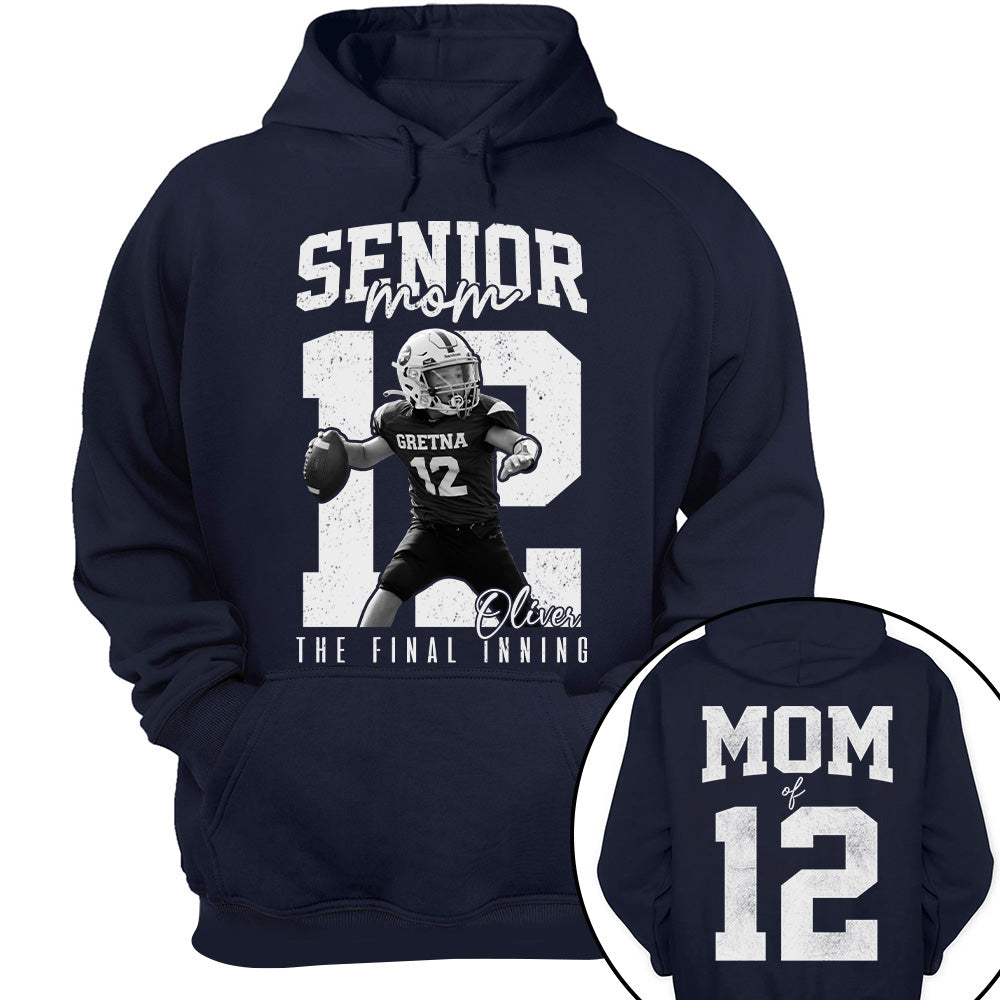 Senior Football Mom Shirt, The Final Inning, Custom Photo Player Football Mom Shirt, Senior Football Mom Gift T1807