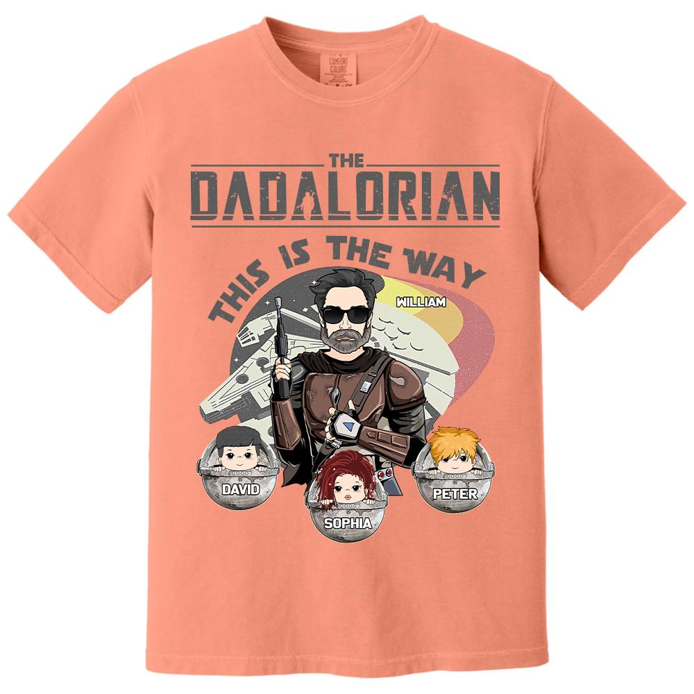 The Dadalorian This Is The Way Personalized Shirt Gift For Dad - Custom Father's Day Gift 2026 Vr3 Hv01