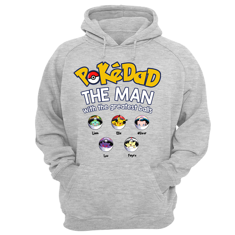 PokeDad The Man With The Greatest Balls, Personalized Pokemon Dad Shirt with Custom Kids Name, Gift For Dad, Gift For Grandpa MI209 TH23