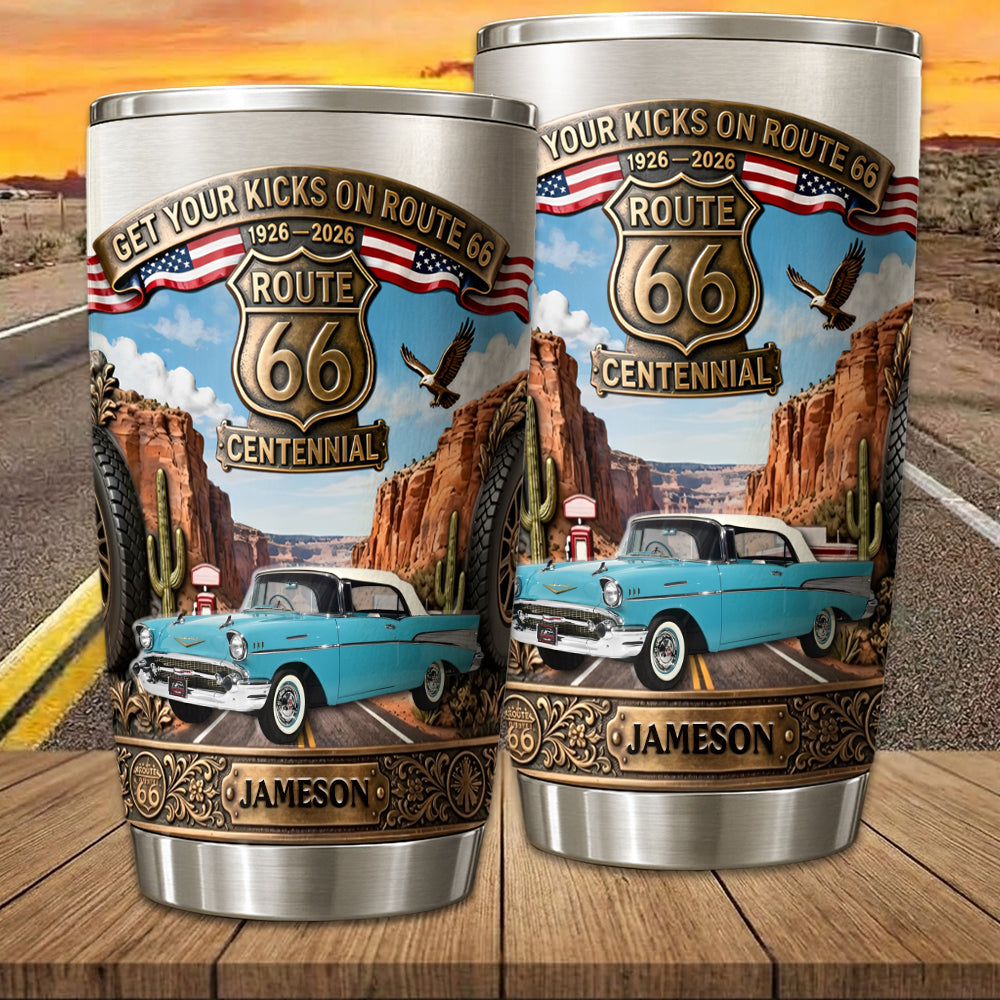 Get Your Kicks On Route 66 - Custom Photo Centennial Century Celebration Tumber - Gift for Car Lovers A2110 Li29