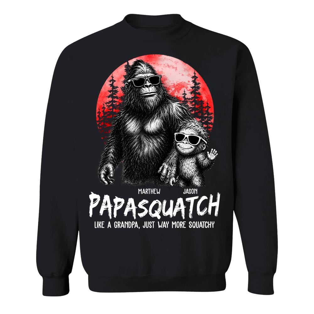 Personalized Papasquatch, Like A Grandpa, Just Way More Squatchy T-Shirt Father Day Gifts for Dad Funny Papa Tshirt Cool Daddy Bigfoot Tee, Red Moon Style Hv01