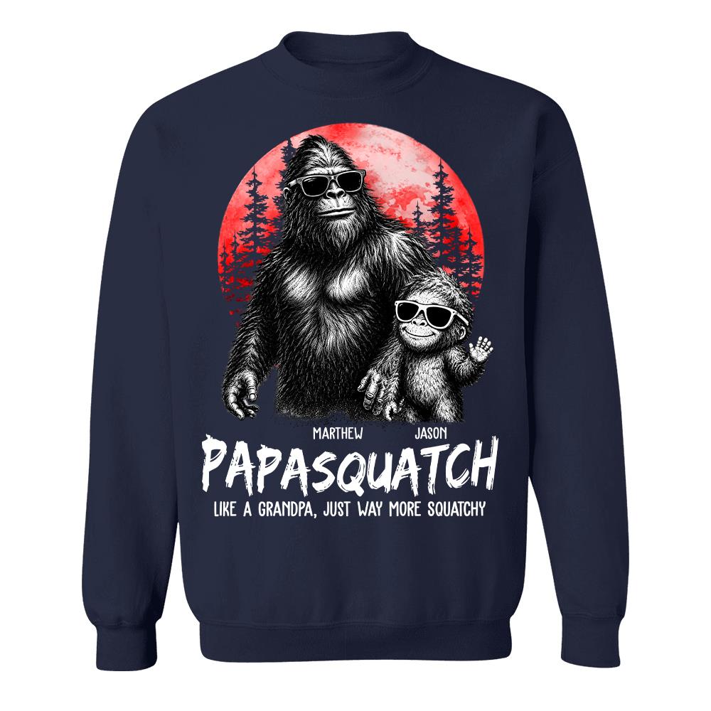 Personalized Papasquatch, Like A Grandpa, Just Way More Squatchy T-Shirt Father Day Gifts for Dad Funny Papa Tshirt Cool Daddy Bigfoot Tee, Red Moon Style Hv01