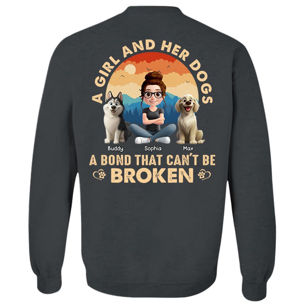 A Girl And Her Dog A Bond That Can't Be Broken - Personalized Shirt - Gift For Dog Lover Vr2 T1807 Hv01