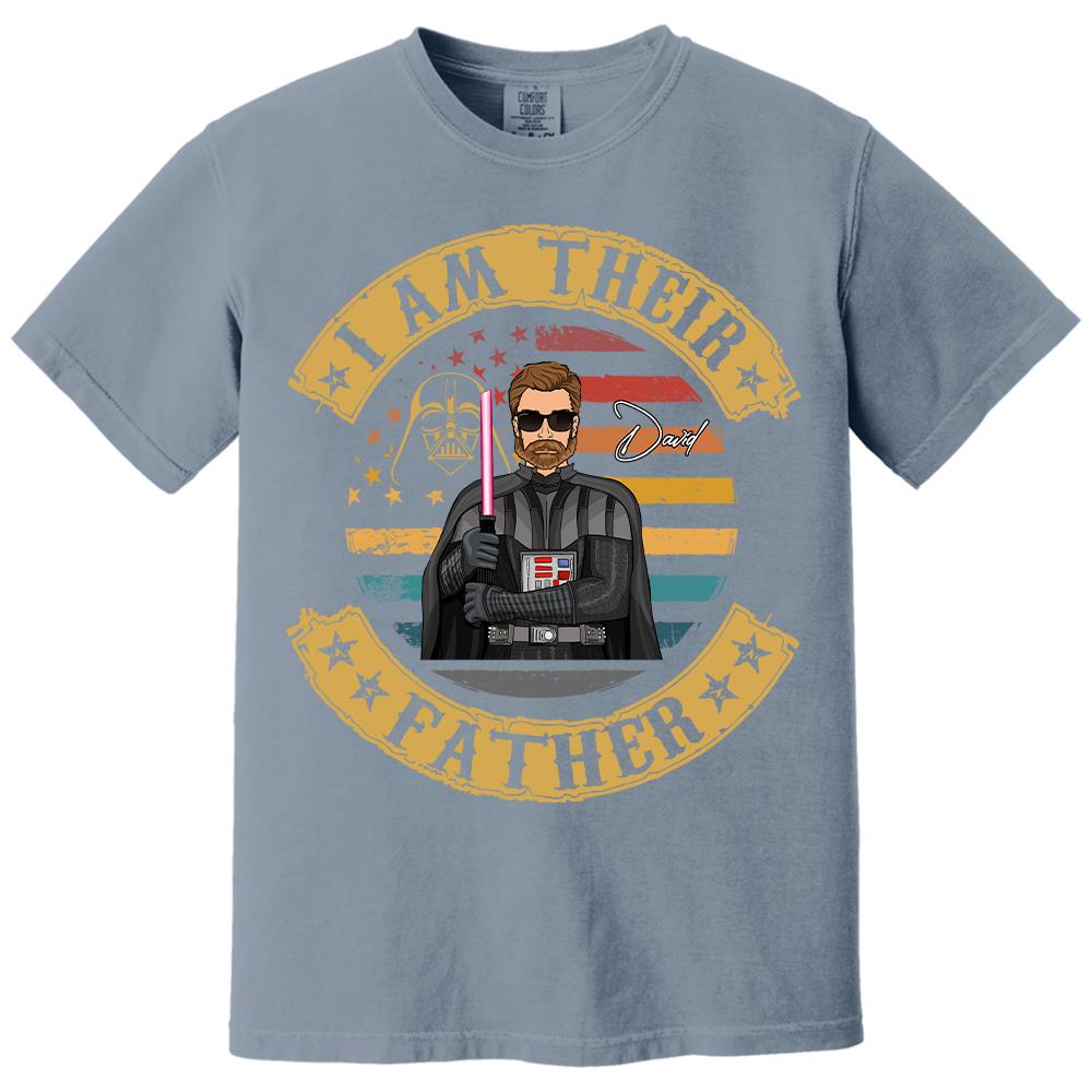 I Am Their Father - Personalized Shirt Custom Nickname Gift For Dad T1807 Hv01