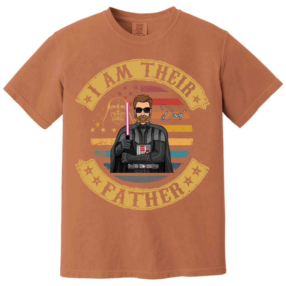 I Am Their Father - Personalized Shirt Custom Nickname Gift For Dad T1807 Hv01