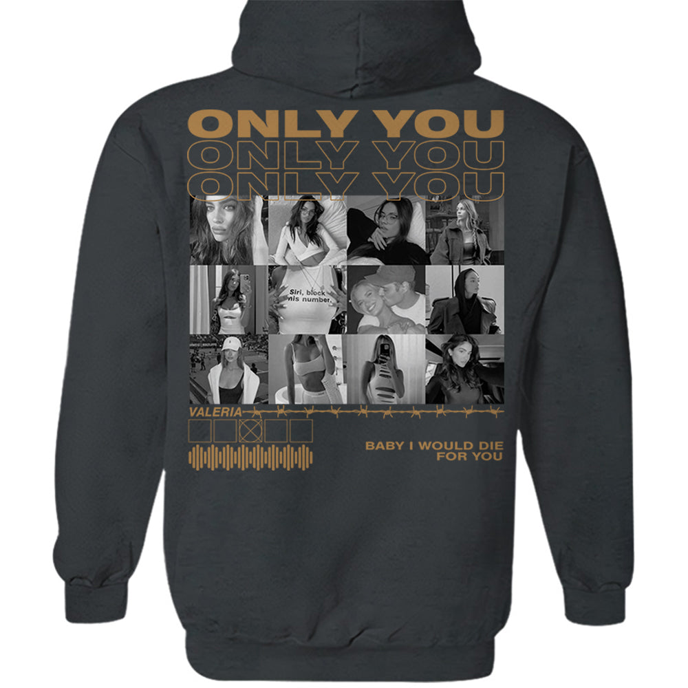 Only You Shirt, Only You Photo Shirt, Girlfriend Collage T-Shirt, Girlfriend Tshirt Only You, Valentines Custom Photo Shirt, Boyfriend Shirt Custom Photo Shirt