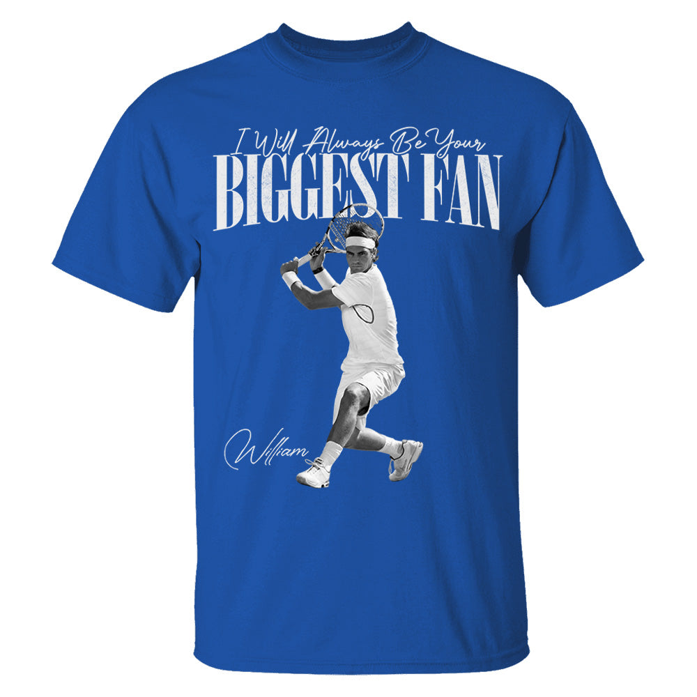I'll Always Be Your Biggest Fan - Washed Tee Retro Bootleg Shirt For Tennis Players NA04 Li29