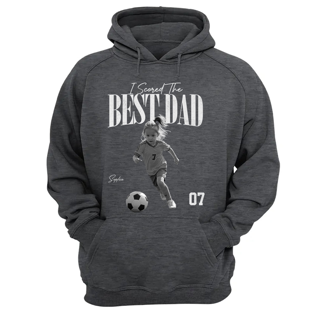 I Scored The Best Soccer Dad - Personalized Shirt, Father's Day Gift for Dad, Husband Na02 TH23