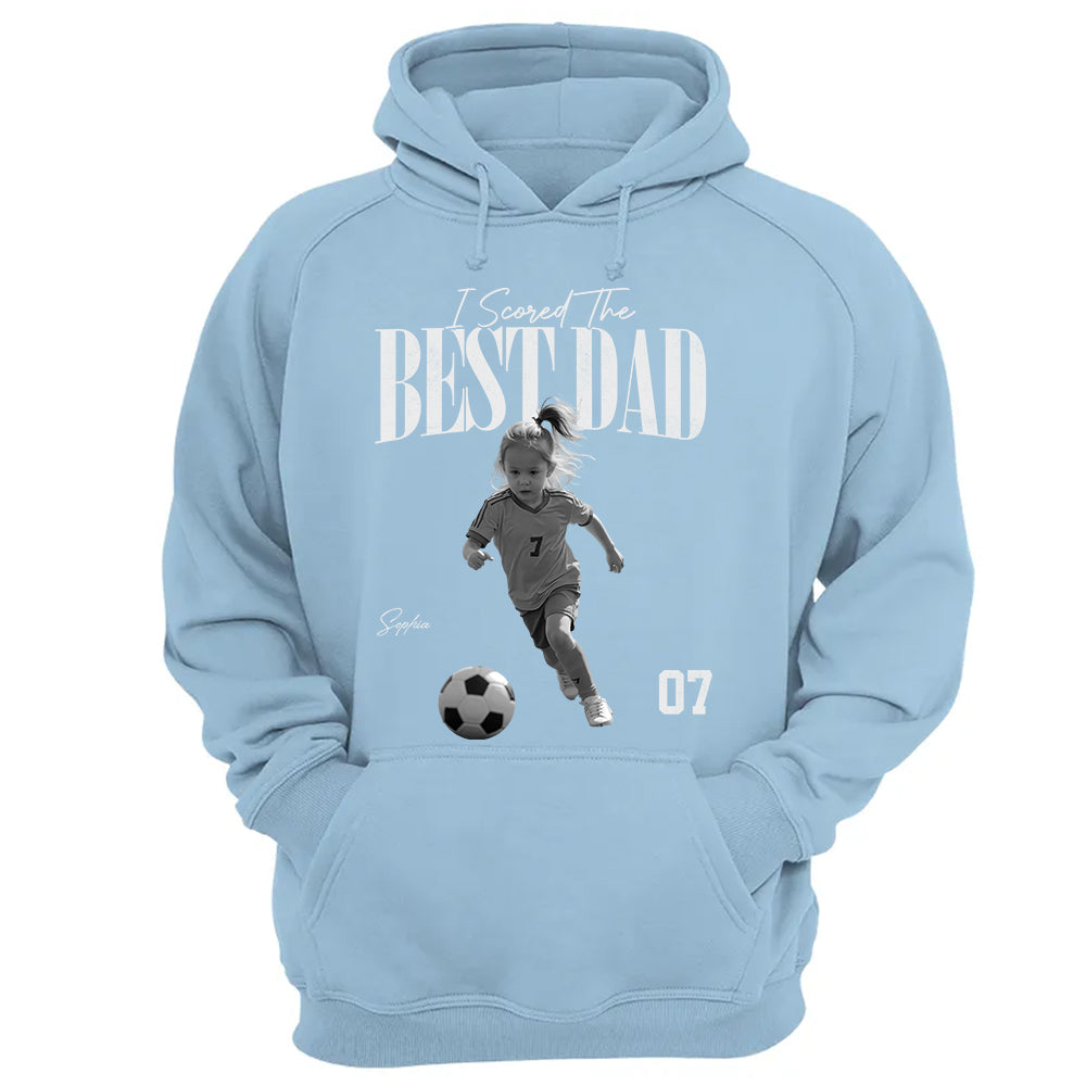 I Scored The Best Soccer Dad - Personalized Shirt, Father's Day Gift for Dad, Husband Na02 TH23