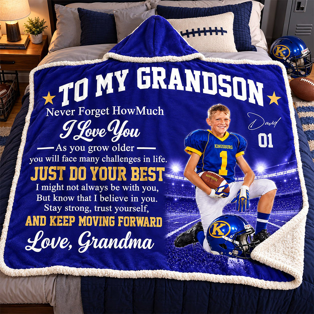 To My Grandson – Personalized Football Photo Hooded Blanket, Gift from Grandma Na02 NV01 DN10