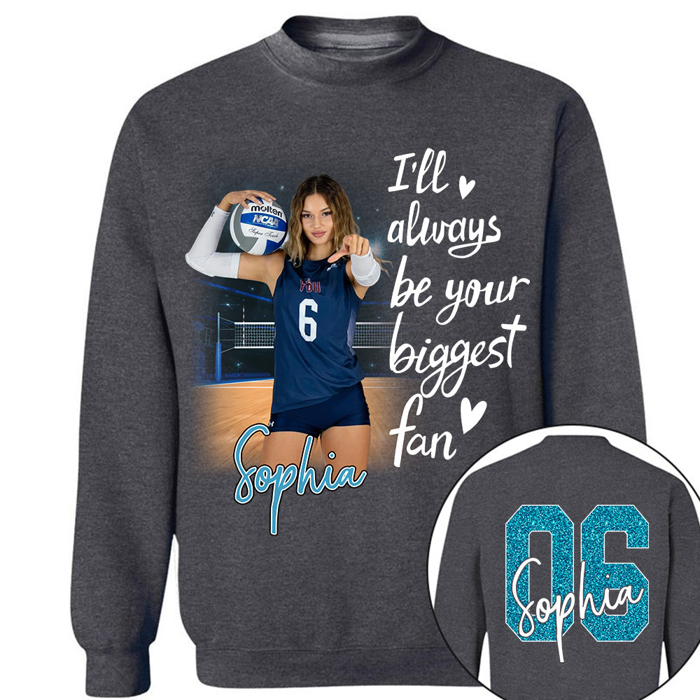 I'll Be Your Biggest Fan Personalize Volleyball Shirt For Volleyball Mom Grandma Sport Family T1807 Li29
