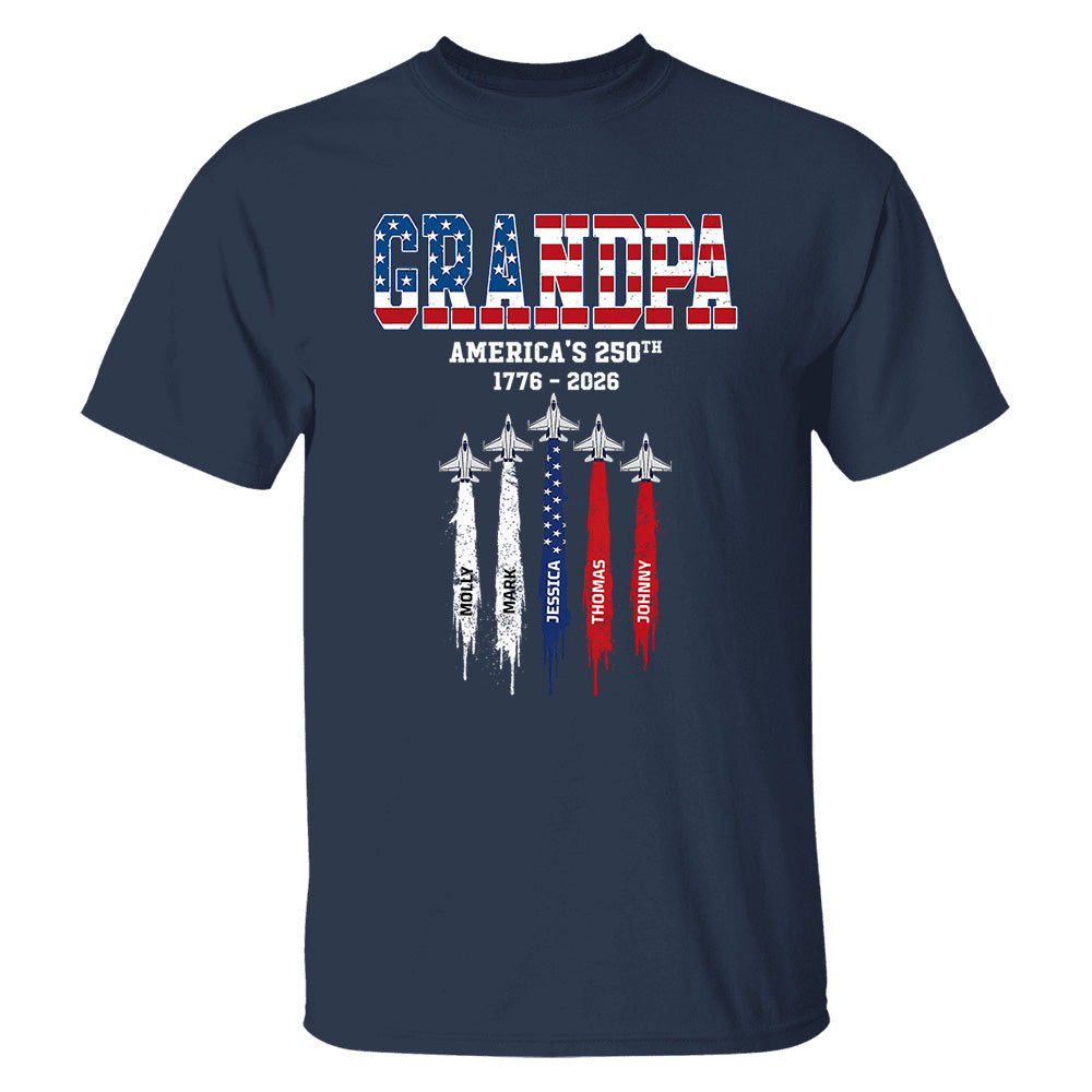 American Grandpa, Personalized Shirt Custom Kids Names Nation Flag American 250th Anniversary,  Father's Day Gift For Dad, Grandpa MI209 VH01