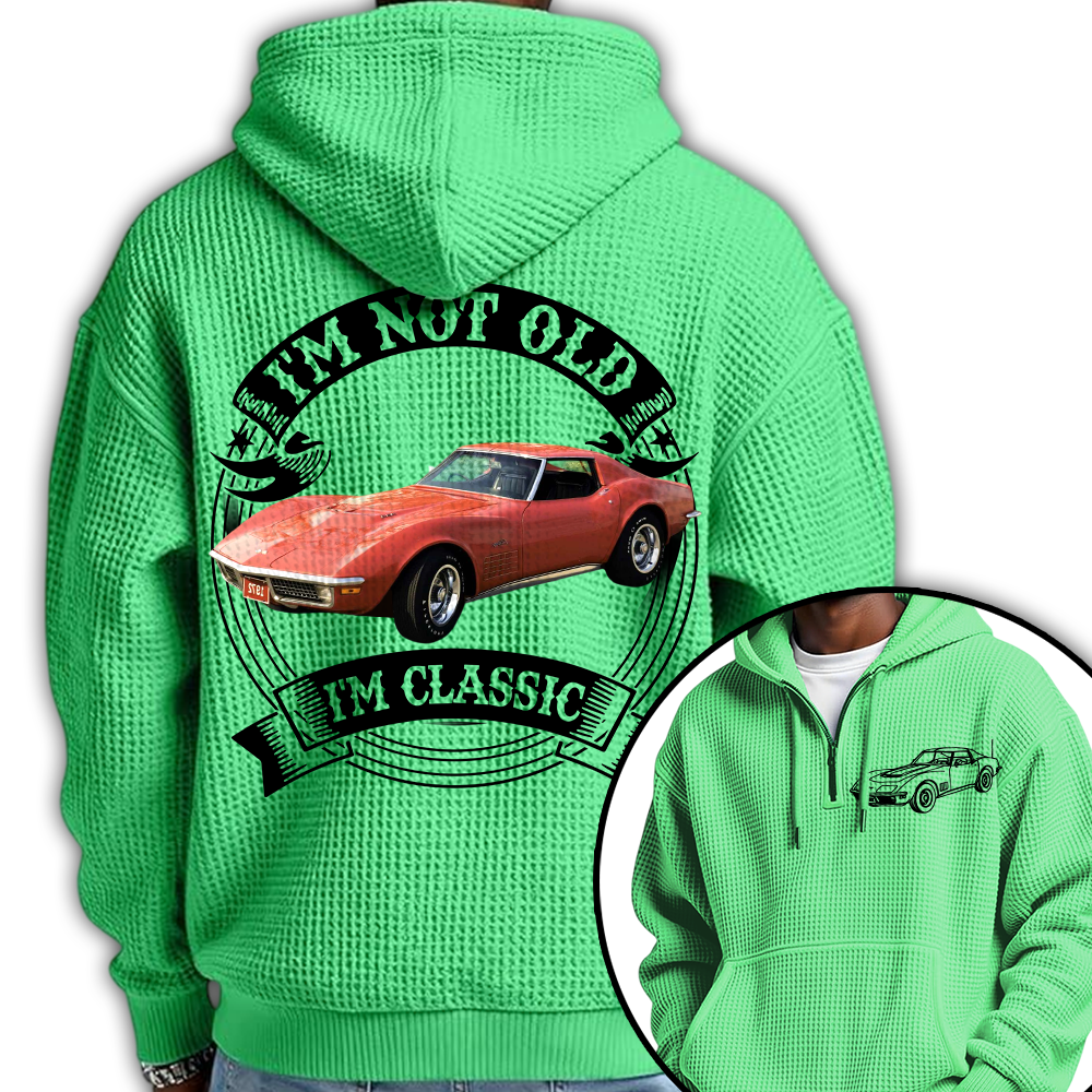 I'm Not Old I'm Classic Chevrolet Corvette C3 Stingray Graphic Personalized Car's Photo Quarter Zip Hoodie Hv01