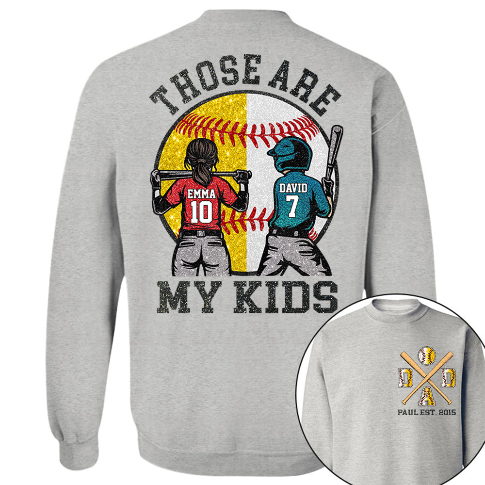 Those Are My Kids Custom Baseball Softball Dad Shirt With Kids Number and Name Gift For Dad, Father's Day T1807 VH01