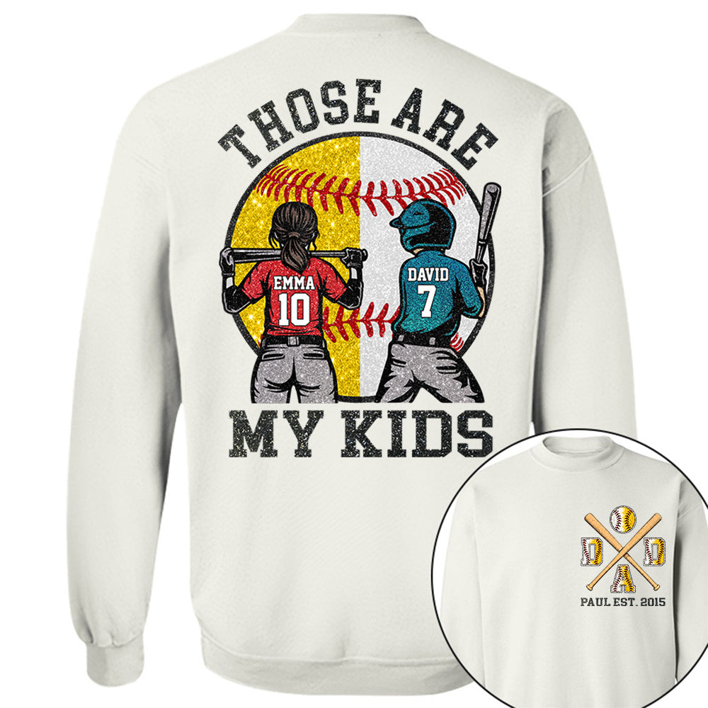 Those Are My Kids Custom Baseball Softball Dad Shirt With Kids Number and Name Gift For Dad, Father's Day T1807 VH01