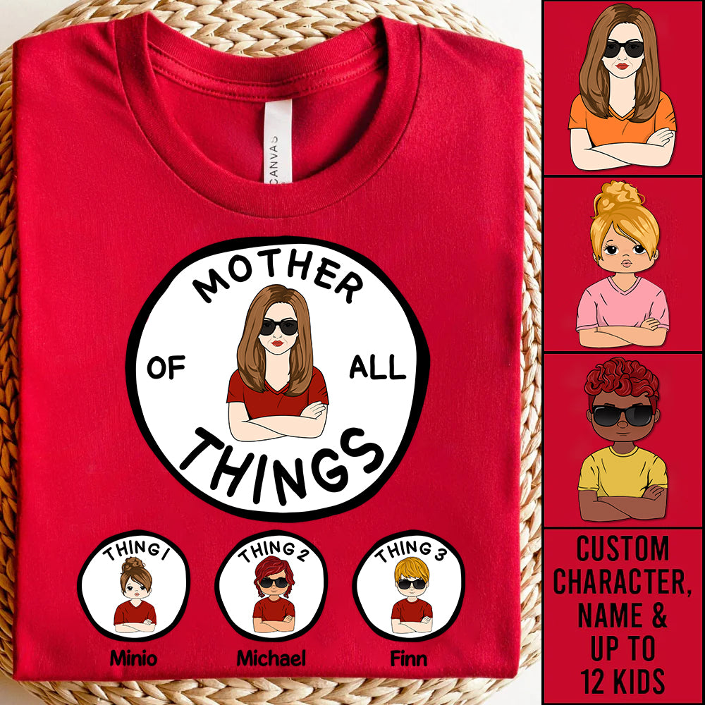 Grandma Of All Things Personalized Shirt - Mother's Day, Birthday Gift For Mom Li29