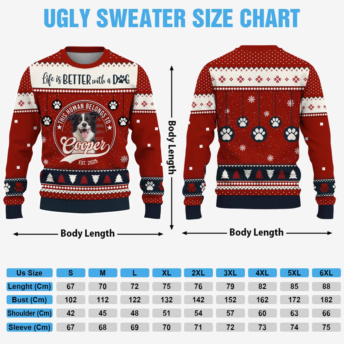 Custom Life Is Better With A Dog, Personalized Ugly Sweater, Gift For Dog Lover T1807 Pt99