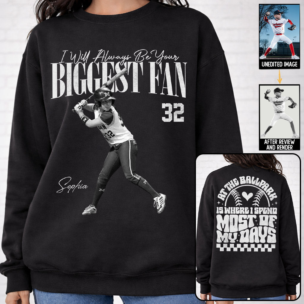 I'll Be Your Biggest Fan - At The Ballpark Is Where I Spend Most Of My Days - Personalize Softball Shirt For Softball Mom Grandma T1807