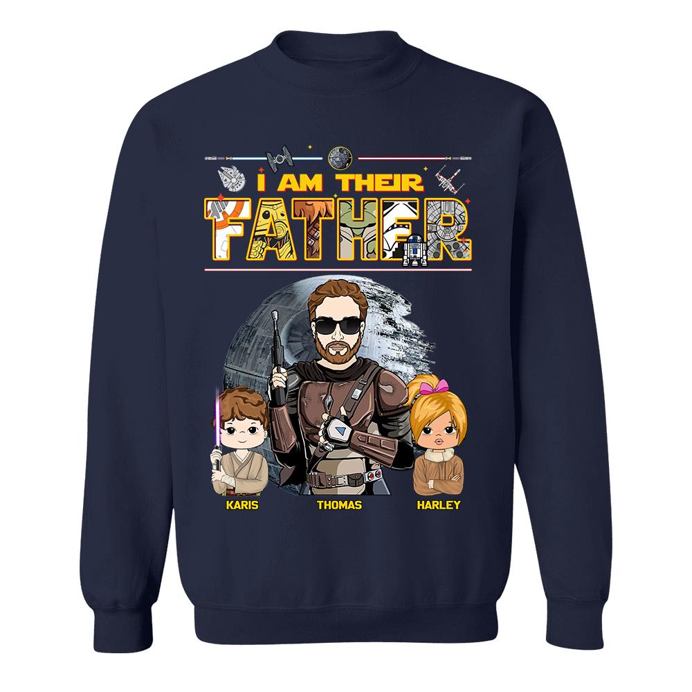 I Am Their Father - Personalized Shirt For Dad Father's Day NA04 Hv01