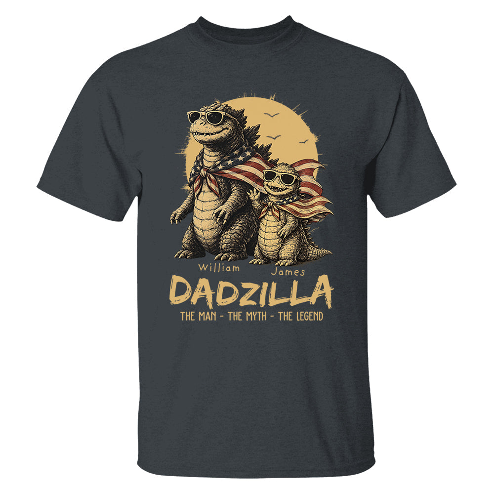 Custom Dadzilla The Man The Myth The Legend Shirt , Gifts For Father Day L0411 VH01