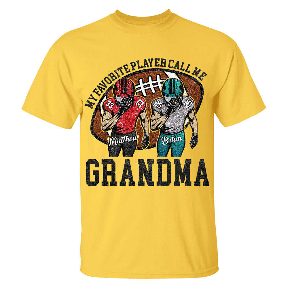 My Favorite Player Call Me Mom Grandma Personalized Football Mom Grandma Shirt Gift For Sport Family T1807 TH23