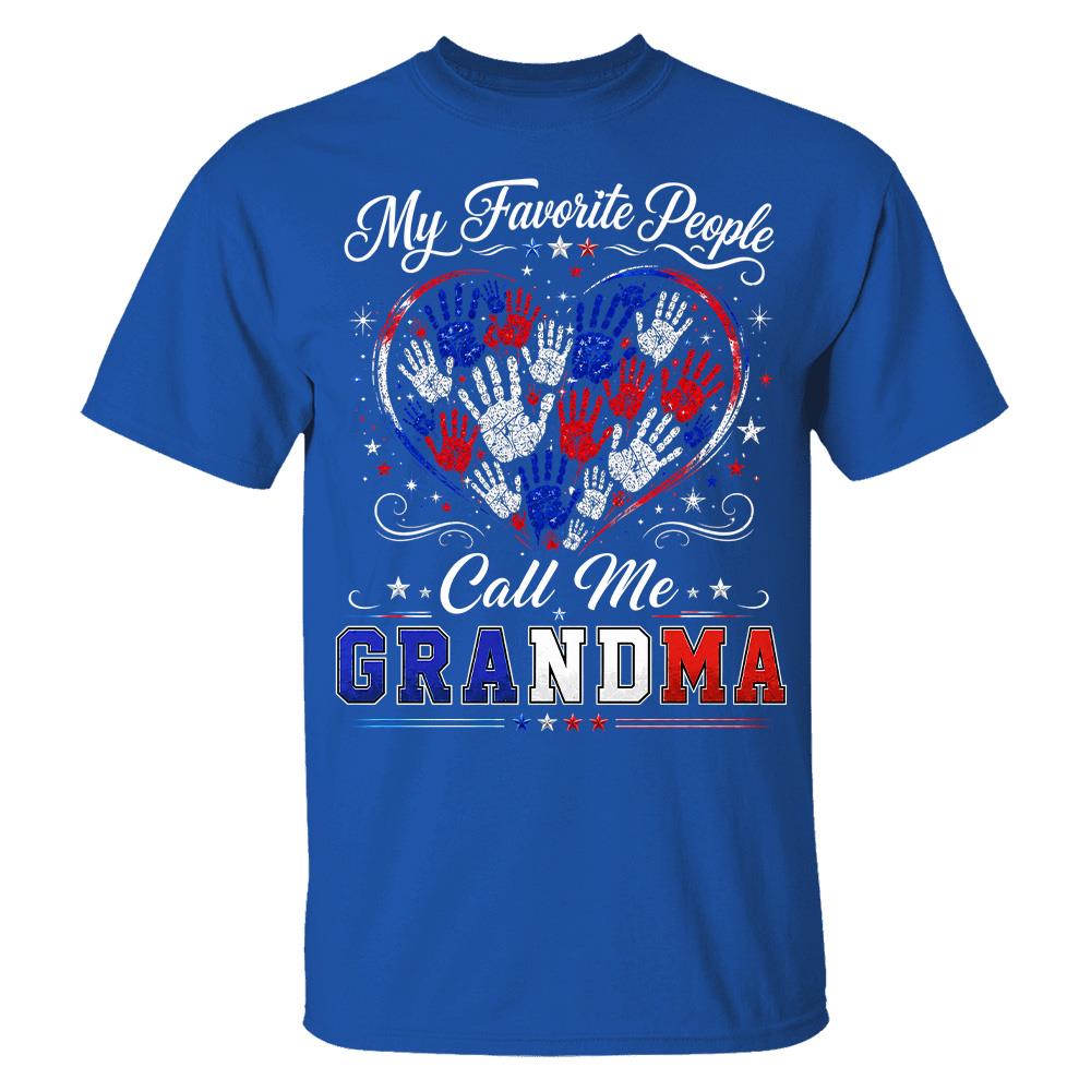 Personalized My Favorite People Call Me Grandma 250 Years American Shirt Hv01