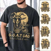 G.O.A.T Daddy Best Dad Ever, Goat Dad Personalized T-Shirt Father's Day, Gifts for Dad Husband, Funny Papa Tshirt Cool Goat Daddy Tee Ver 2 MI209 Hv01