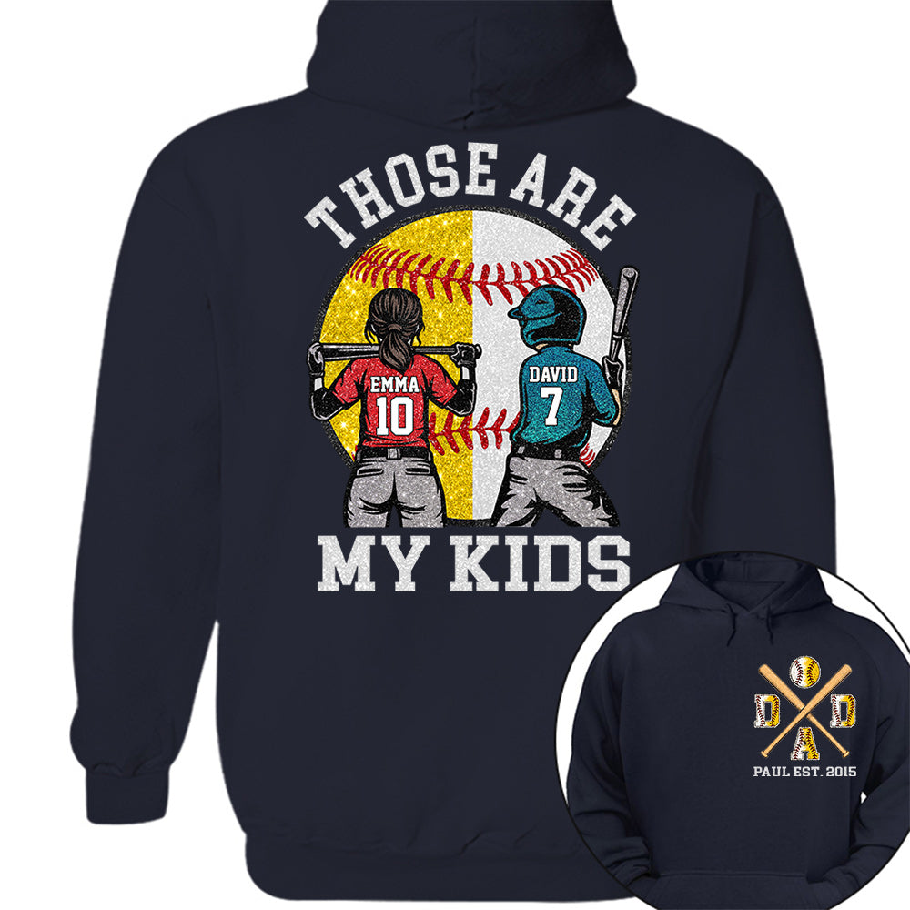 Those Are My Kids Custom Baseball Softball Dad Shirt With Kids Number and Name Gift For Dad, Father's Day T1807 VH01