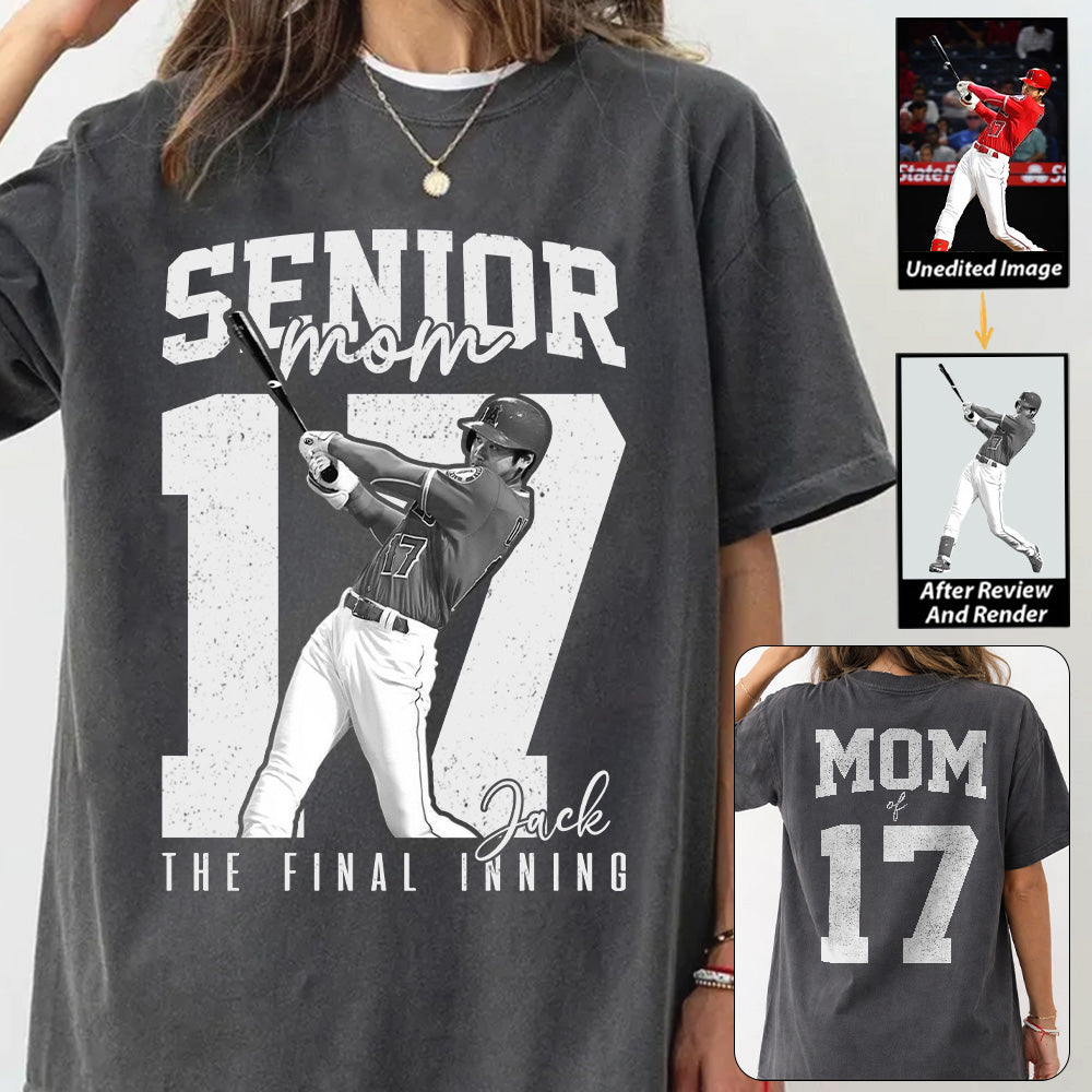 Senior Football Mom Shirt, The Final Inning, Custom Photo Player Football Mom Shirt, Senior Football Mom Gift T1807 T24