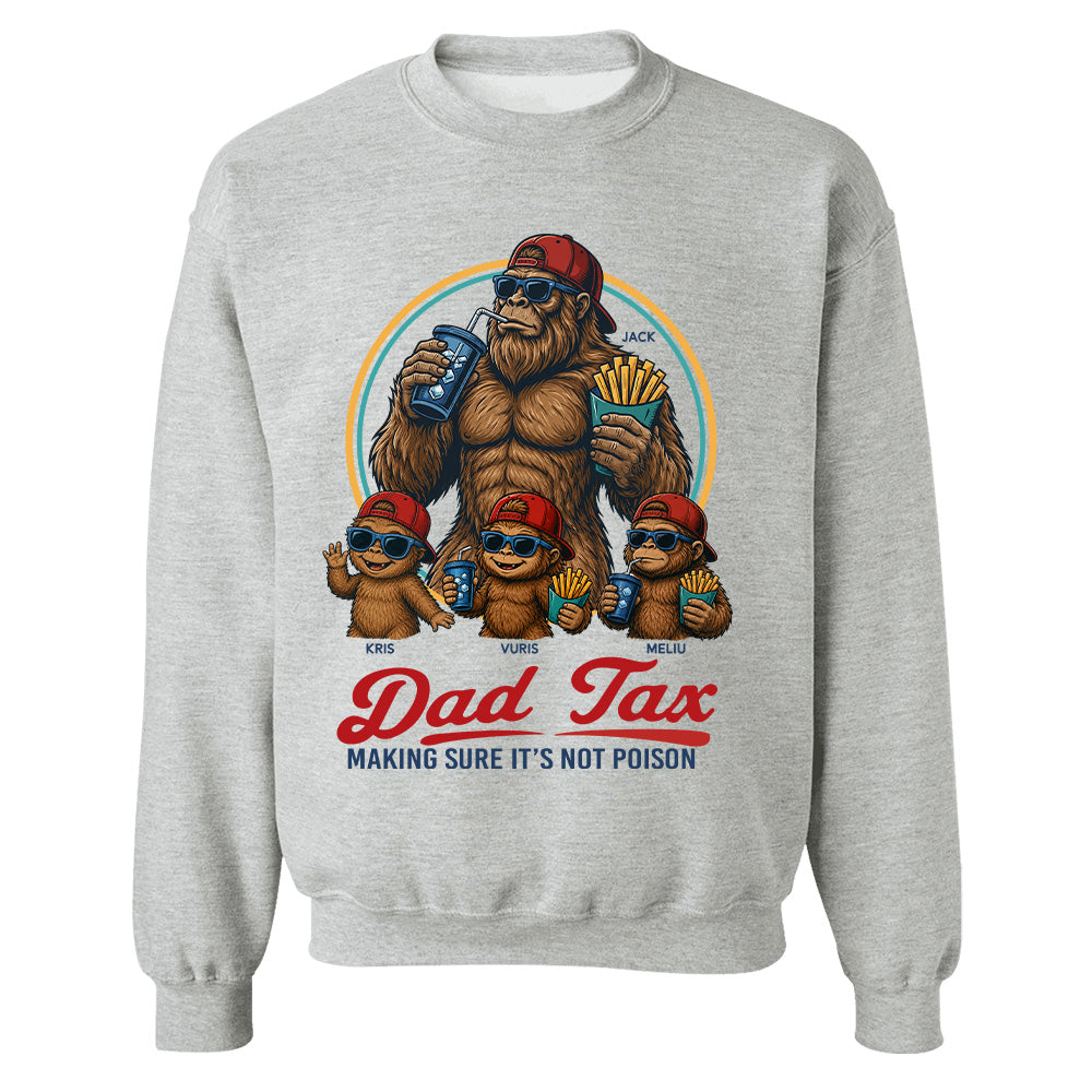 Personalized Dad Tax Shirt, Funny Dad Shirt, Fathers Day Shirt, Dad gifts, Birthday gift for dad, Husband Gift, Men Comfort Colors Shirt, Bigfoot Shirt T24