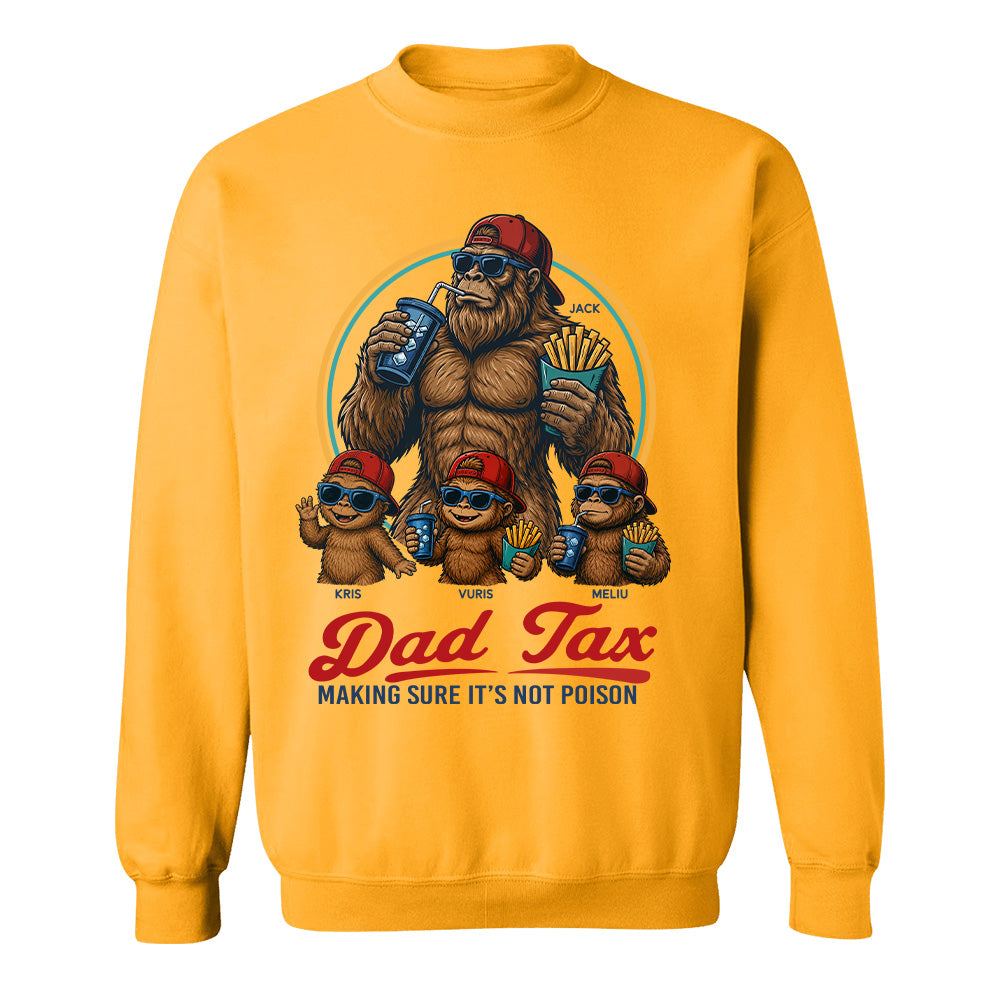 Personalized Dad Tax Shirt, Funny Dad Shirt, Fathers Day Shirt, Dad gifts, Birthday gift for dad, Husband Gift, Men Comfort Colors Shirt, Bigfoot Shirt T24