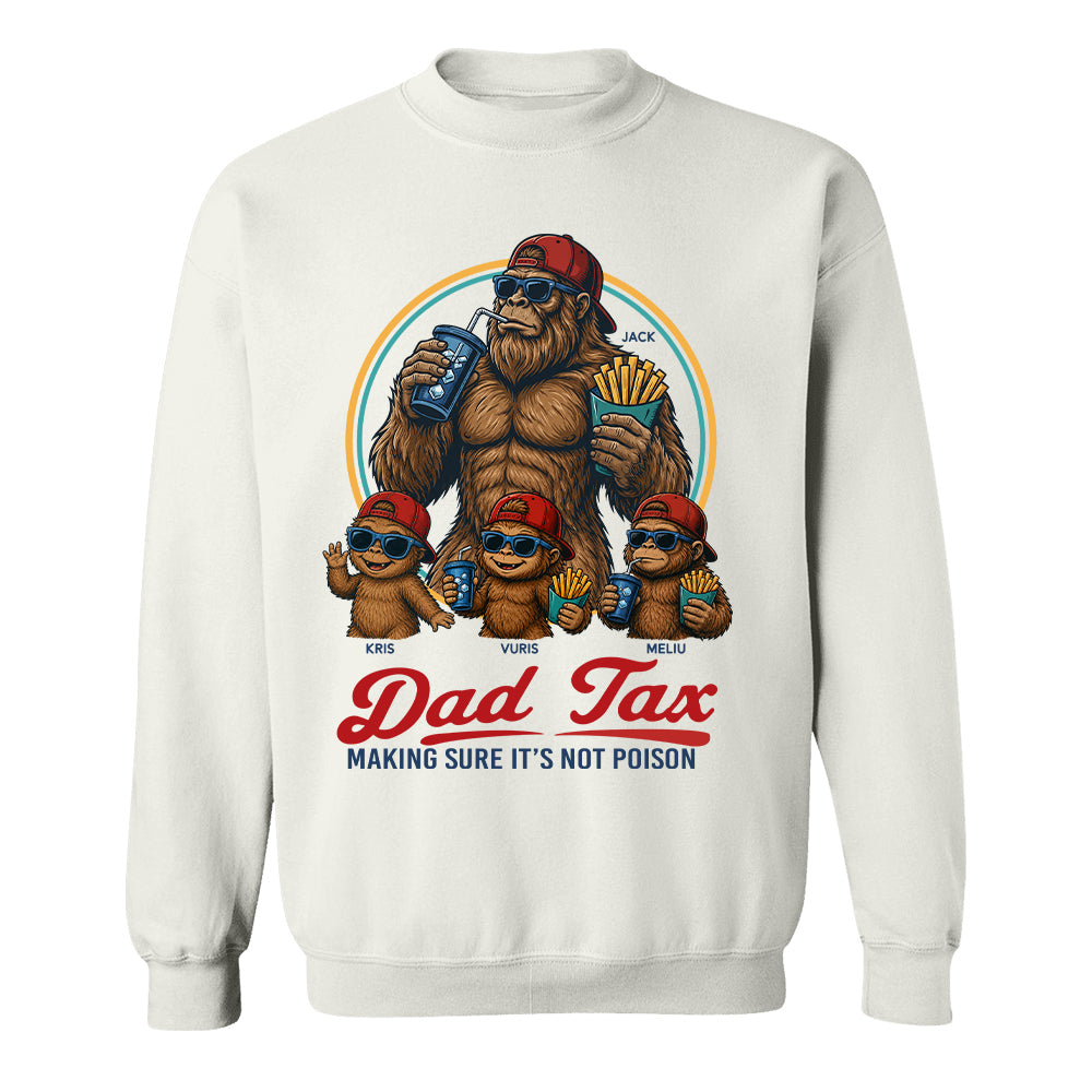 Personalized Dad Tax Shirt, Funny Dad Shirt, Fathers Day Shirt, Dad gifts, Birthday gift for dad, Husband Gift, Men Comfort Colors Shirt, Bigfoot Shirt T24
