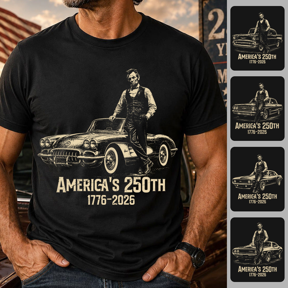 Custom Car Vintage 250 Years America Anniversary Shirt, Funny 4th of July Tee For Car Lovers VH01