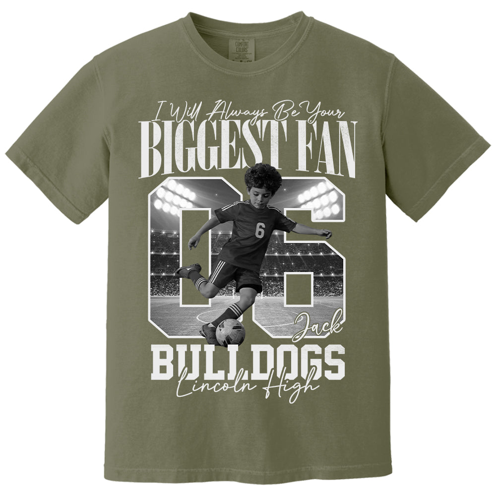 Personalized I'll Always Be Your Biggest Fan Shirt  - Washed Tee Retro Bootleg Shirt - Gift For Soccer Lovers T1807
