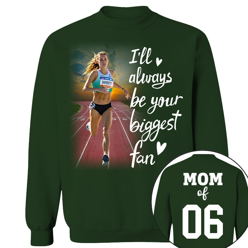 Personalized I’ll Always Be Your Biggest Fan, Custom Runner Photo T-Shirt, Track and Field Mom Gift Na02 Nh00