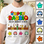 Personalized Super Daddio Shirt, Best Daddy Ever, Gift For Father's Day L0411 Hv01