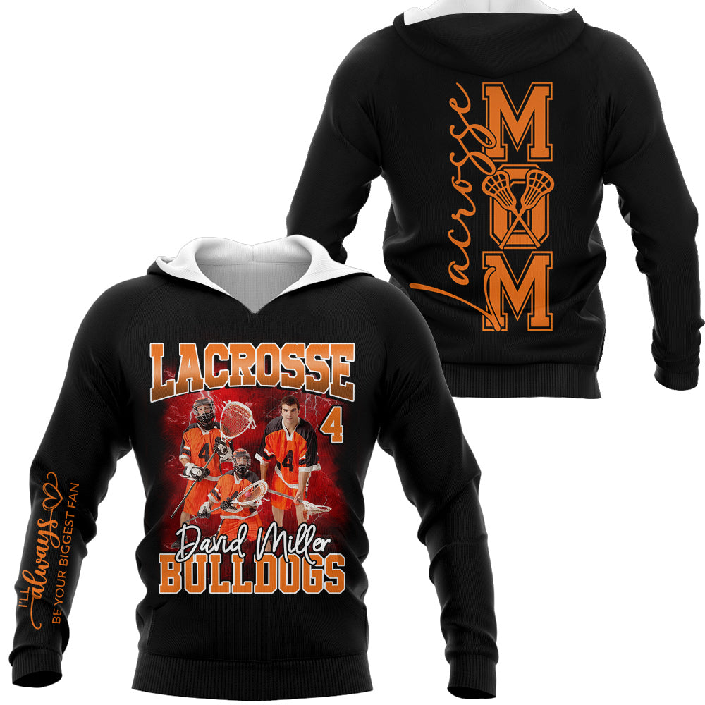 I'll Always Be Your Biggest Fan - Personalized Shirt For Lacrosse Family NA04