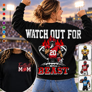 Personalized Watch Out For He's A Beast - Custom Clipart Football Players Family Gifts NA04 Hv01