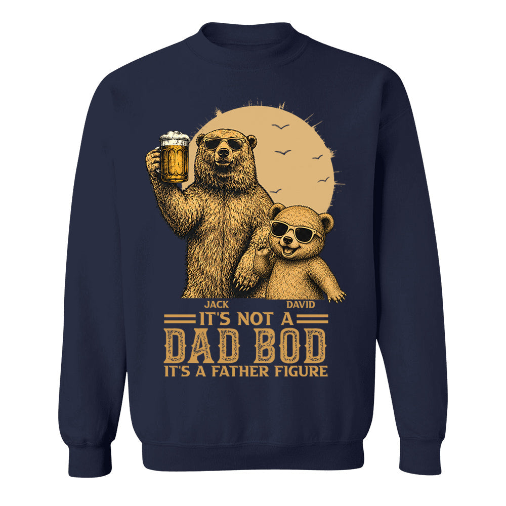 Personalized It's Not A Dad Bod It's A Father Figure Shirt, Father's Day - Papa Bear And Cubs, Gift For Dad Vr2 Pt99