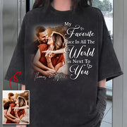 My Favorite Place In All The World Is Next To You-Personalized Couple T-Shirt With Your Photo – Perfect Gift For Husband or Wife, Anniversary Gift Na02 Li29