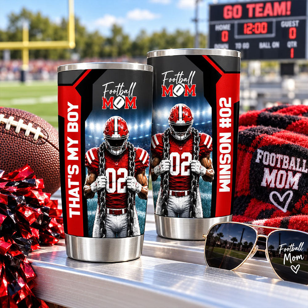 Personalized That's My Boy Tumbler Custom Football Mom Gift For Sports Mom Gameday T1807 Pt99