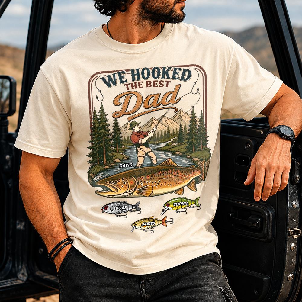 We Hooked The Best Dad, Personalized Fishing Dad Shirt With Custom Kids, Gift For Fishing Fathers Day, Gift For Dad Husband Grandpa MI209 Hv01